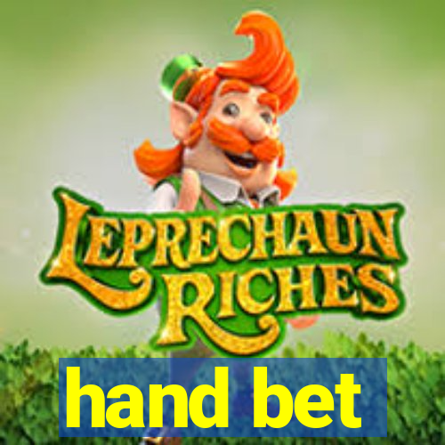 hand bet